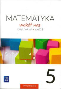 Matematyka wok nas. Matematyka. Klasa 5. Szkoa podstawowa. Zeszyt wicze. Cz2 - 2863295943