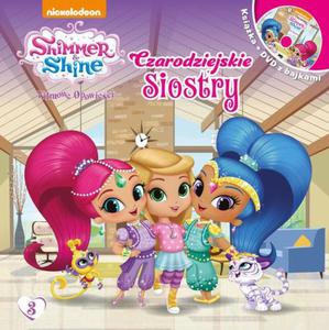 Shimmer & Shine Filmowe Opowieci. Czarodziejskie siostry - 2862786853