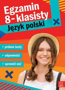 Egzamin smoklasisty JZYK POLSKI - prbne testy - 2862784561