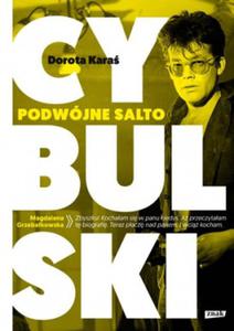 Dorota Kara CYBULSKI. PODWJNE SALTO - 2861021383