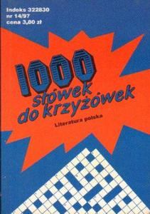 1000 SWEK DO KRZYWEK. LITERATURA POLSKA [antykwariat] - 2861021465