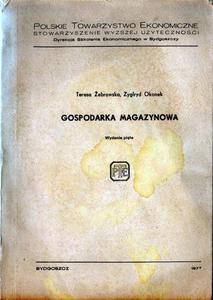 GOSPODARKA MAGAZYNOWA Teresa ebrowska, Zygfryd Okonek