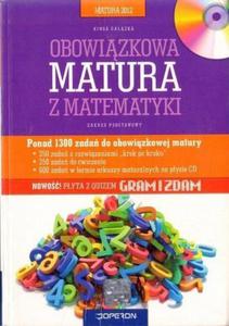 Kinga Gazka OBOWIZKOWA MATURA Z MATEMATYKI 2012. ZAKRES PODSTAWOWY [antykwariat] - 2861022127