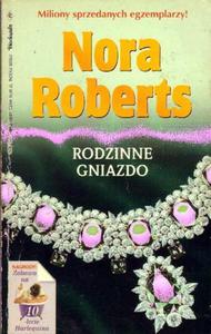 Nora Roberts RODZINNE GNIAZDO [antykwariat] - 2861023153