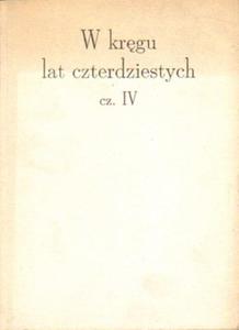 W KRGU LAT CZTERDZIESTYCH. CZʦ IV [antykwariat] - 2861022580