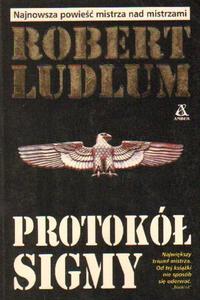 Robert Ludlum PROTOKӣ SIGMY [antykwariat] - 2861022511