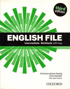 ENGLISH FILE INTERMEDIATE WB WITH KEY 3ED Christina Latham-Koenig, Christina Latham-Koenig WITH JANE HUDSON - 2861021806