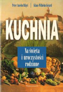 KUCHNIA NA WITA I UROCZYSTOCI RODZINNE [antykwariat] - 2861022049