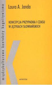 KONCEPCJA PRZYPADKA I CZASU W JZYKACH SOWIASKICH [antykwariat] - 2861022454