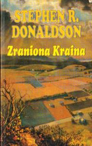 ZRANIONA KRAINA Stephen R. Donaldson [antykwariat] - 2861021554