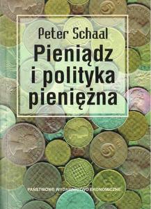 PIENIDZ I POLITYKA PIENIʯNA Peter Schaal [antykwariat]