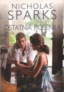 OSTATNIA PIOSENKA Nicholas Sparks [antykwariat] - 2861023178