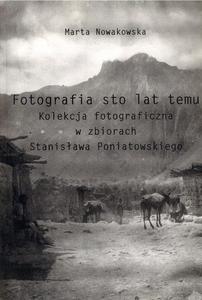 FOTOGRAFIA STO LAT TEMU Marta Nowakowska - 2861022101