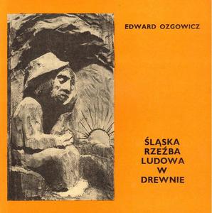 LSKA RZEBA LUDOWA W DREWNIE Edward Ozgowicz - 2861022102