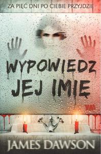 WYPOWIEDZ JEJ IMI James Dawson [antykwariat] - 2861022534