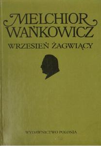 WRZESIE AGWICY Melchior Wakowicz [antykwariat] - 2868512182