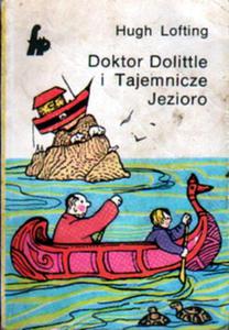 DOKTOR DOLITTLE I TAJEMNICZE JEZIORO Hugh Lofting [antykwariat] - 2865833246