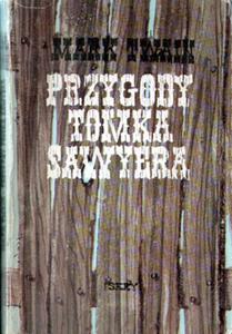 PRZYGODY TOMKA SAWYERA Mark Twain [antykwariat] - 2868308744