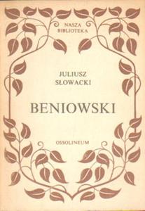 BENIOWSKI Juliusz Sowacki - 2876882679