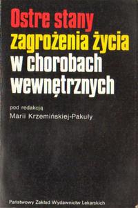 OSTRE STANY ZAGROENIA YCIA W CHOROBACH WEWNTRZNYCH [antykwariat] - 2874742166