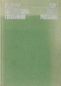 ANATOMIA TOPOGRAFICZNA I STOSOWANA. TOM I. KLATKA PIERSIOWA Wiesaw asiski [antykwariat] - 2865707313