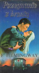 POEGNANIE Z BRONI Ernest Hemingway [antykwariat] - 2878852777