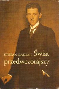 WIAT PRZEDWCZORAJSZY Stefan Badeni - 2875507465