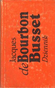 DZIENNIK 1964-1984 Jacques de Bourbon Busset - 2874882281