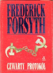 CZWARTY PROTOKӣ Frederick Forsyth - 2876882682