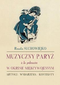 MUZYCZNY PARY A LA POLONAISE W OKRESIE MIDZYWOJENNYM - 2868665352