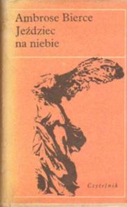 JEDZIEC NA NIEBIE Ambrose Bierce - 2870369965