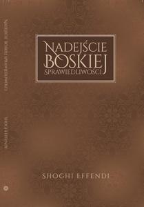 NADEJCIE BOSKIEJ SPRAWIEDLIWOCI Shoghi Effendi - 2870852417