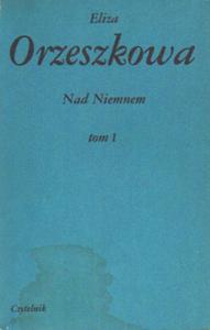 NAD NIEMNEM TOM 1-3 Eliza Orzeszkowa - 2877706271