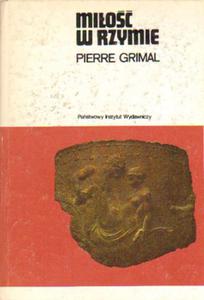 MIO W RZYMIE Pierre Grimal - 2872176870