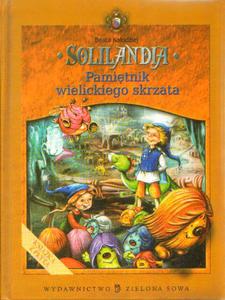 SOLILANDIA. TOM 1. PAMITNIK WIELICKIEGO SKRZATA - 2877363657