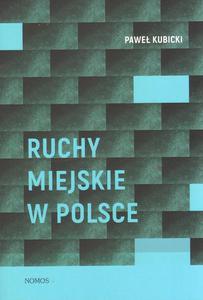 RUCHY MIEJSKIE W POLSCE Pawe Kubicki - 2874742206