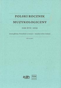 Polski Rocznik Muzykologiczny. Tom XVII-2019 - 2880833509