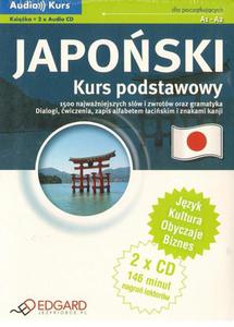 JAPOSKI KURS PODSTAWOWY A1-A2. JZYK-KULTURA-OBYCZAJE-BIZNES - 2834459650