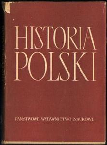HISTORIA POLSKI TOM IV CZʦ I: 1918-1926. ROZDZ. I-XIII (1918-1921) [antykwariat]