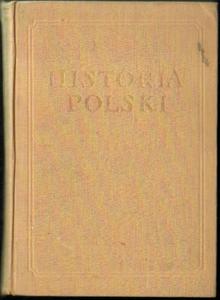 HISTORIA POLSKI TOM III CZʦ I: 1850/1864-1900 [antykwariat] - 2834459698