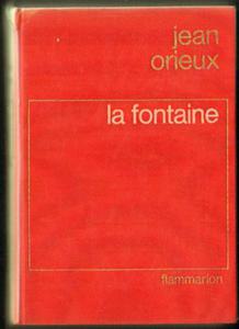 Jean Orieux LA FONTAINE OU LA VIE EST UN CONTE [antykwariat] - 2834459780