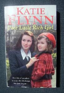 Katie Flynn POOR LITTLE RICH GIRL [antykwariat] - 2832180381