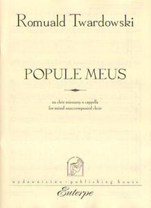 POPULE MEUS NA CHR MIESZANY A CAPPELLA. PARTYTURA Romuald Twardowski - 2834459827