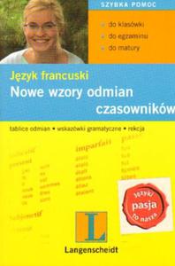 JZYK FRANCUSKI. NOWE WZORY ODMIAN CZASOWNIKW - 2834459829