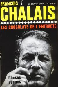 Francois Chalais LES CHOCOLATS DE L'ENTRACTE [antykwariat] - 2832180406
