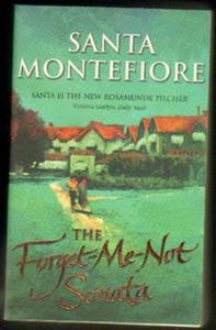 Santa Montefiore THE FORGET-ME-NOT SONATA [antykwariat] - 2834459868