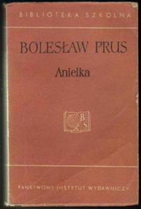 Bolesaw Prus ANIELKA [antykwariat] - 2834459870