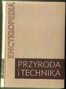 ENCYKLOPEDIA PRZYRODA I TECHNIKA [antykwariat] - 2834459985