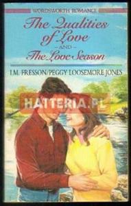 I. M. Fresson / Peggy Loosemore Jones THE QUALITIES OF LOVE / THE LOVE SEASON [antykwariat] - 2834460089