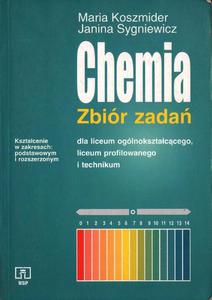 CHEMIA. ZBIR ZADA Maria Koszmider, Janina Sygniewicz - 2868129337